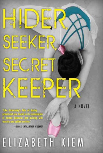 Hider, seeker, secret keeper / Elizabeth Kiem.