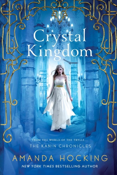 Crystal Kingdom / Amanda Hocking.