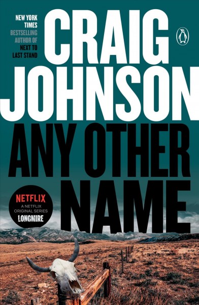 Any other name / Craig Johnson.