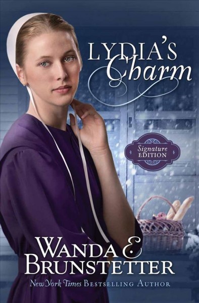 Lydia's charm / Wanda E. Brunstetter.