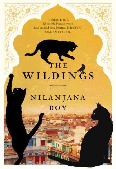 The wildings / Nilanjana Roy.
