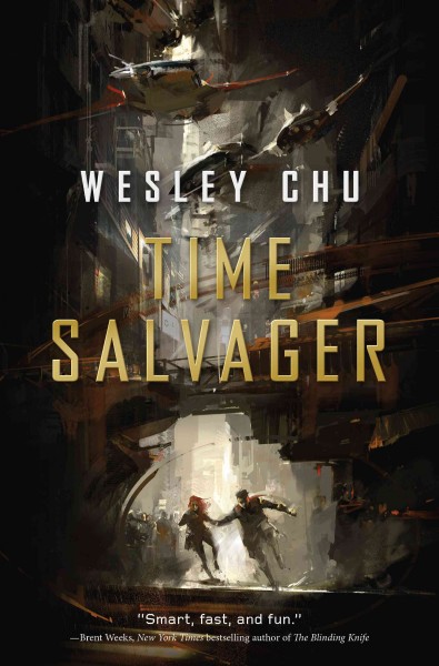 Time salvager / Wesley Chu.