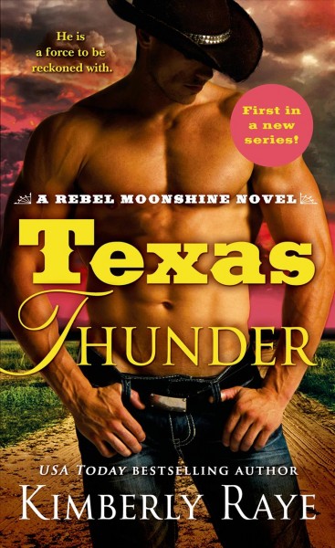 Texas thunder / Kimberly Raye.