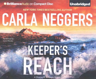 Keeper's reach [sound recording] / Carla Neggers.