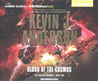 Blood of the cosmos / Kevin J. Anderson.