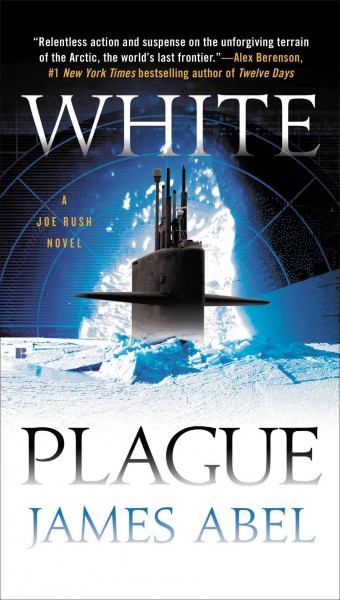 White plague / James Abel.