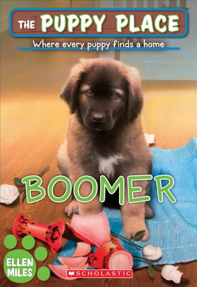 Boomer / Ellen Miles.