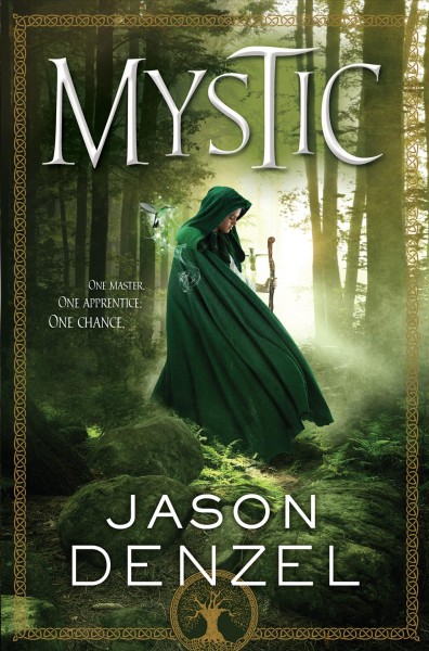 Mystic / Jason Denzel.