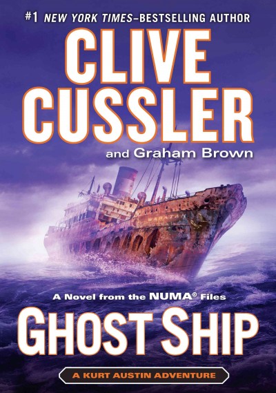 Ghost ship [large print] / Clive Cussler with Graham Brown.