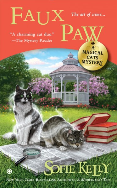 Faux paw : a magical cats mystery / Sofie Kelly.
