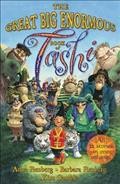 The great big enormous book of Tashi / written by Anna Fienberg and Barbara Fienberg ; [illustrations], Kim Gamble.