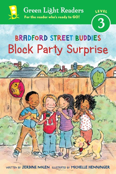Bradford street buddies : Block Party Surprise / Jerdine Nolen.