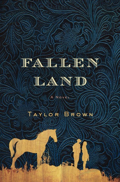 Fallen land / Taylor Brown.