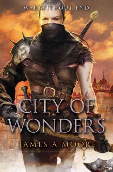 City of wonders / James A. Moore.