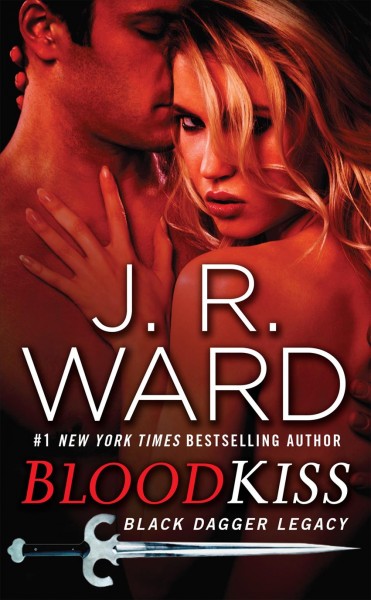 Blood kiss [electronic resource] / J.R. Ward.
