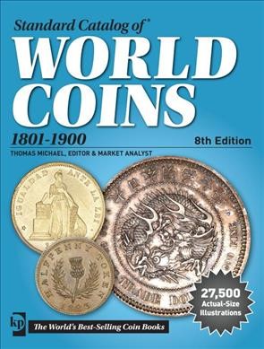 Standard catalog of world coins. 1801-1900.