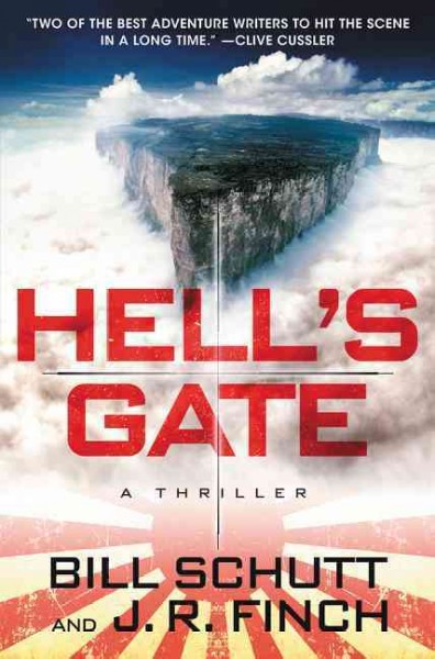 Hell's gate : a thriller / Bill Schutt & J.R. Finch.