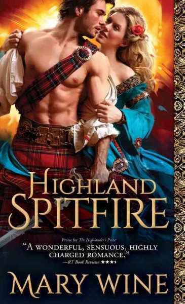 Highland spitfire / Mary Wine.