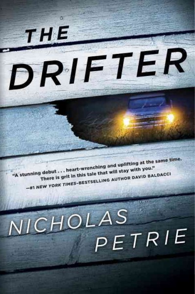 The drifter / Nicholas Petrie.