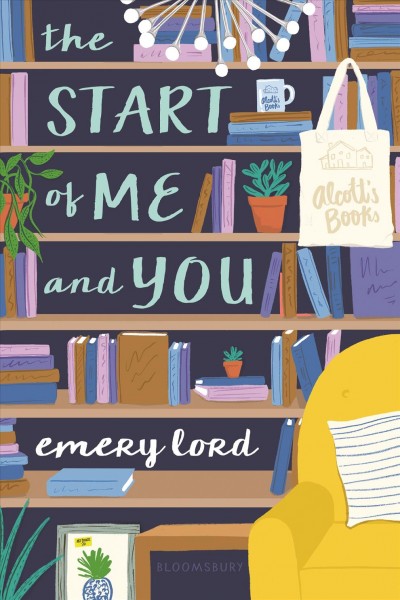 The start of me and you / Emery Lord.