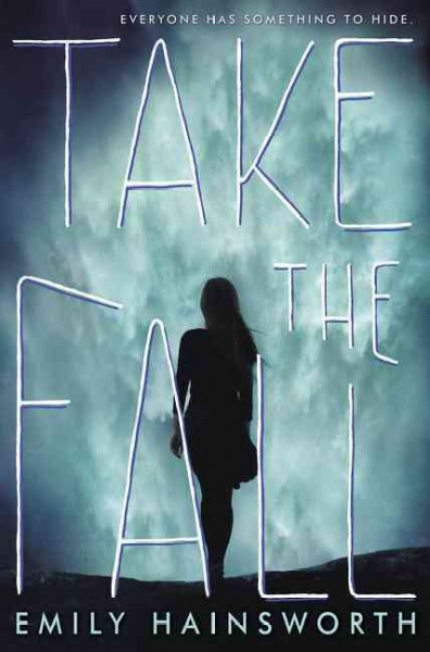 Take the fall / Emily Hainsworth.