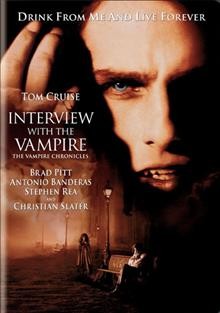 Interview with the vampire [DVD videorecording] : the vampire chronicles / Geffen Pictures presents a film by Neil Jordan ; produced by Stephen Woolley and David Geffen ; screenplay by Anne Rice ; directed by Neil Jordan.