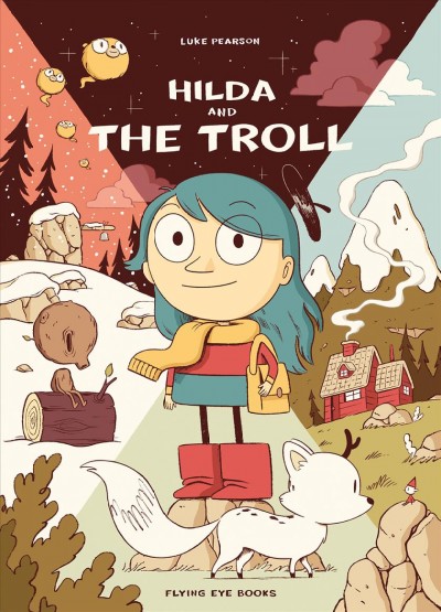 Hilda and the troll / Luke Pearson.