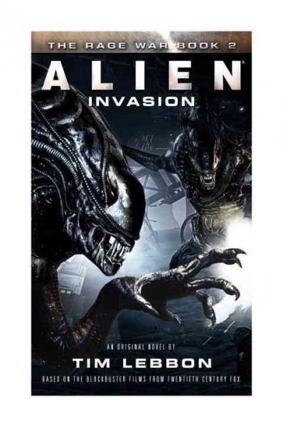 Alien invasion / Tim Lebbon.