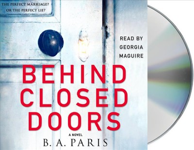 Behind closed doors / B.A. Paris.