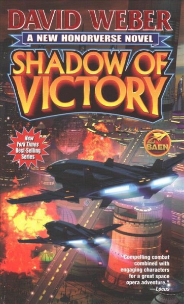 Shadow of victory / David Weber.