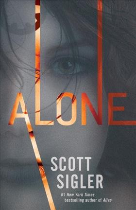 Alone / Scott Sigler.