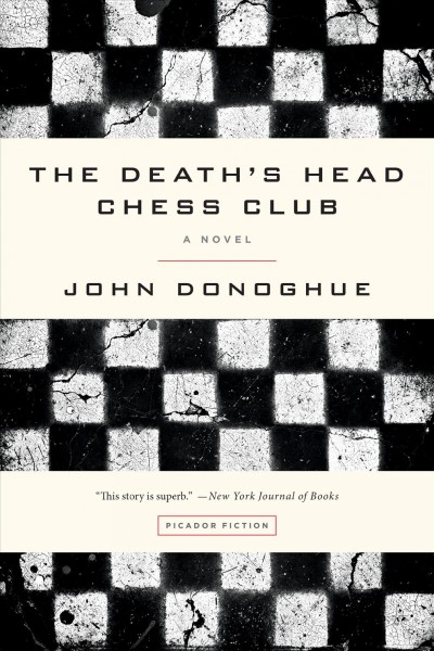 The Death's Head chess club / John Donoghue. 
