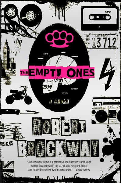 The empty ones / Robert Brockway.
