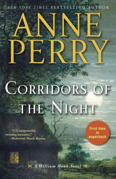 Corridors of the night / Anne Perry.