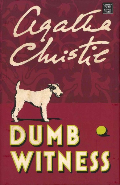 Dumb witness / Agatha Christie.