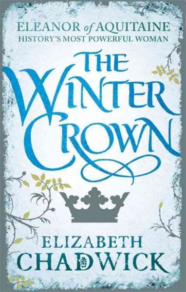 The winter crown / Elizabeth Chadwick.
