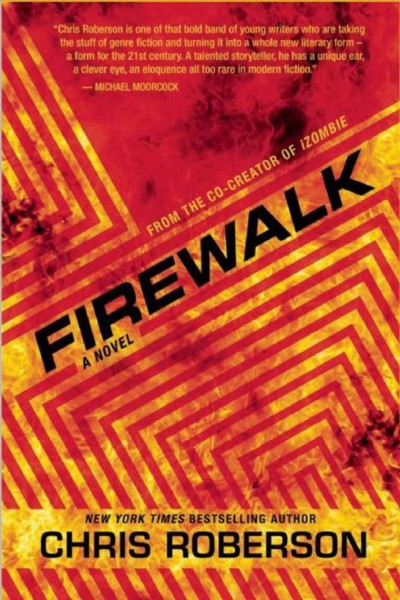 Firewalk / Chris Roberson.