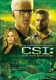 CSI: crime scene investigation. The fourteenth season [videorecording (DVD)].