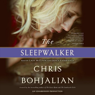 The sleepwalker / Chris Bohjalian.
