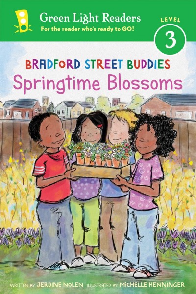 Springtime blossoms / written by Jerdine Nolen ; illustrated by Michelle Henninger.