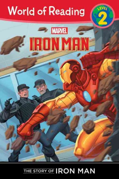 The story of Iron Man / adapted by Thomas Macri ; illustrated by Craig Rousseau and Hi-Fi Design.