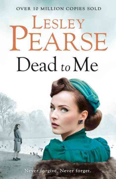 Dead to me / Lesley Pearse.