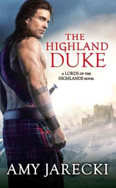 The Highland duke / Amy Jarecki.