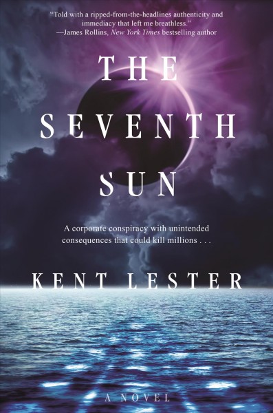 The seventh sun / Kent Lester.