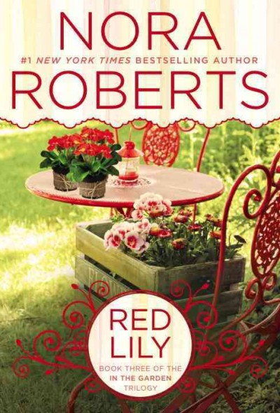Red lily / Nora Roberts.
