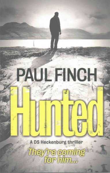 Hunted / Paul Finch.
