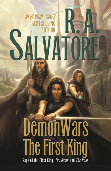 DemonWars : the first king / R.A. Salvatore.