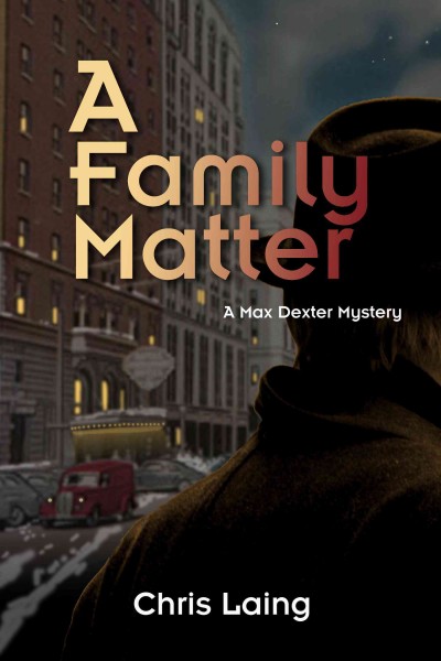 A family matter / by Chris Laing.