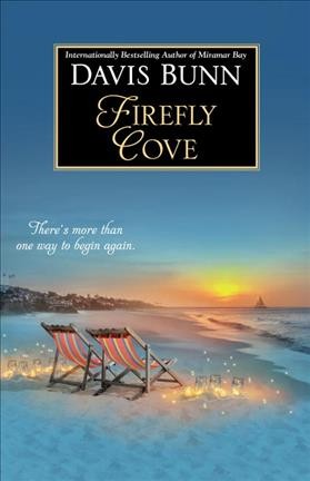 Firefly Cove / Davis Bunn.