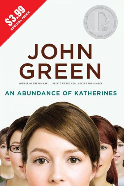 An abundance of Katherines / John Green.